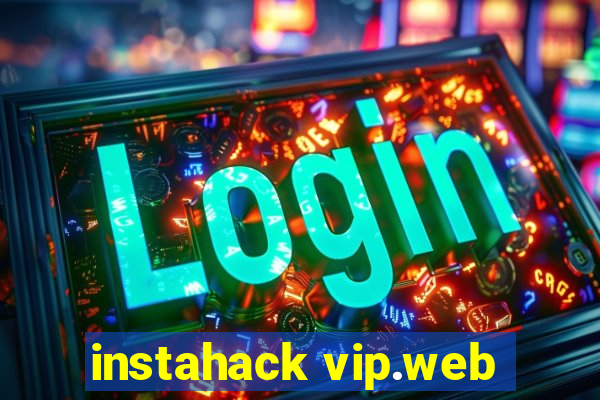 instahack vip.web